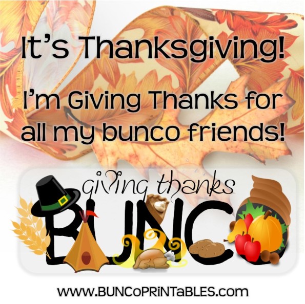 Giving Thanks Bunco Bunco Printables